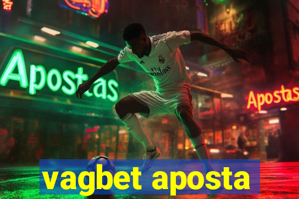 vagbet aposta